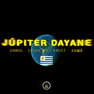 Júpiter Dayane - Cesar MC, Knust, Xamã & Chris MC