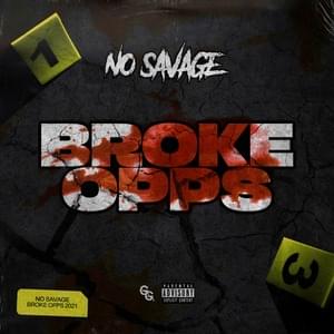 Broke Opps - No Savage