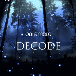 Paramore - Decode (Srpski Prevod) - Lyrxo Srpski Prevodi