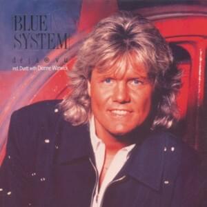 It’s All Over - Blue System (Ft. Dionne Warwick)