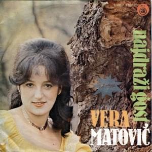 Ne dolazim da se vratim - Vera Matović