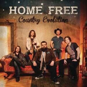 Good Ol’ Country Harmony - Home Free