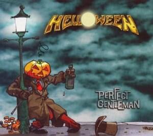 Perfect Gentleman - Helloween