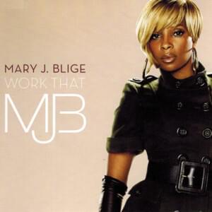 Work That - Mary J. Blige