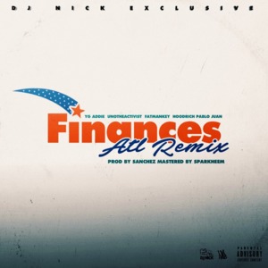 Finances (Remix) - A$AP ANT (Ft. Hoodrich Pablo Juan, KEY! & UnoTheActivist)