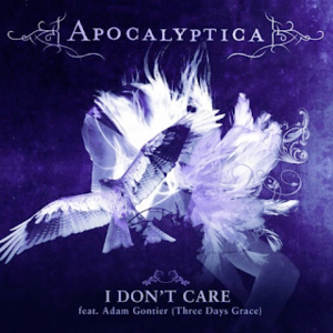 I Don’t Care - Apocalyptica (Ft. Adam Gontier)