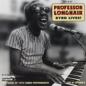 Whole Lotta Lovin’ - Professor Longhair