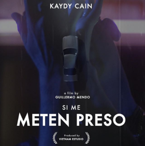 Si Me Meten Preso - Kaydy Cain (Ft. Los del Control)