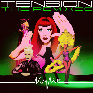 Tension (KDA Remix) - Kylie Minogue