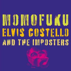 Go Away - Elvis Costello & The Imposters