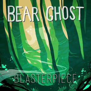 Prelude - Bear Ghost