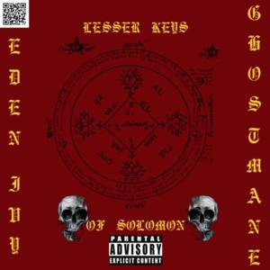 LESSER KEYS OF SOLOMON - EDEN IVY (Ft. Ghostemane)