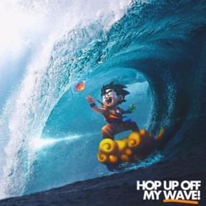 HOP UP OFF MY WAVE! - PE$O PETE (Ft. Shofu)