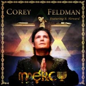 Mercy - Corey Feldman (Ft. Brandon Howard)