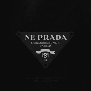 NE PRADA - MORGENSHTERN, Arut & Элджей (Eldzhey)