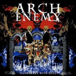 Handshake With Hell - Arch Enemy