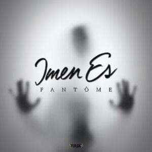 Fantôme - Imen Es