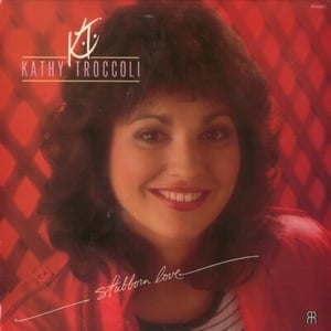 It’s Your Love - Kathy Troccoli