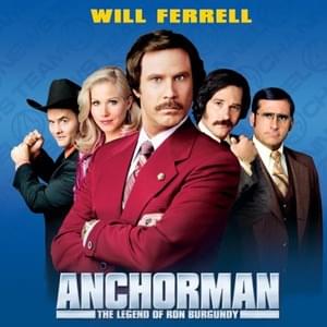 Legendary Anchor Ron Burgundy Welcomes You to His Album: A Life, A Song - Will Ferrell