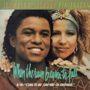 When the Rain Begins to Fall - Jermaine Jackson (Ft. Pia Zadora)