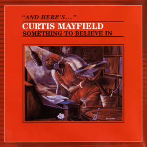 Never Let Me Go - Curtis Mayfield