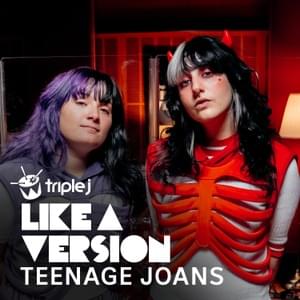 Call Me Maybe (triple j Like A Version) - Teenage Joans