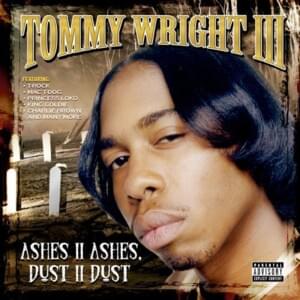 Get Up Witcha Kind - Tommy Wright III (Ft. Charlie Brown (Rapper) & T-Rock)