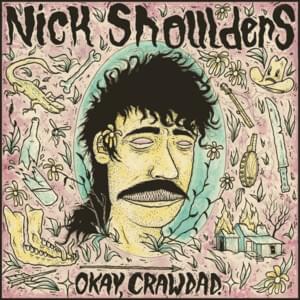 Too Old To Dream - Nick Shoulders