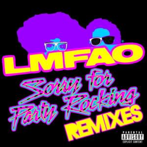 Sorry For Party Rocking (Gigi Barocco Remix) - LMFAO