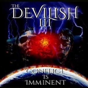 Conflict is Imminent - DEVILISH TRIO