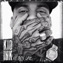 No Option - Kid Ink (Ft. King Los)