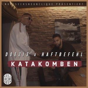 Katakomben - Doezis (Ft. Haftbefehl)