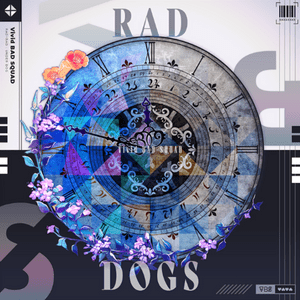 RAD DOGS - Vivid BAD SQUAD (Ft. 初音ミク (Hatsune Miku))