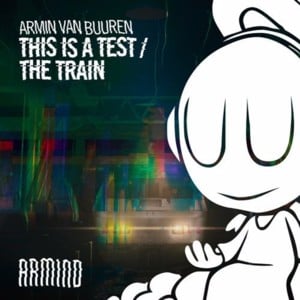 This Is A Test (Acapella) - Armin van Buuren