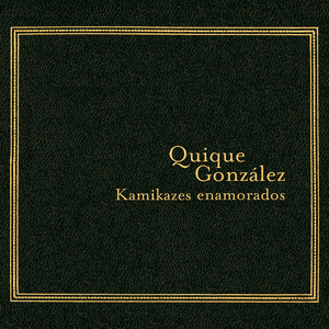 Suave es la noche - Quique González