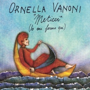 Meticci - Ornella Vanoni