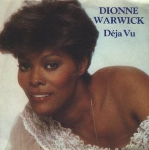 Déjà Vu - Dionne Warwick