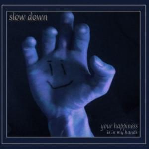 Slow Down - Aleksia