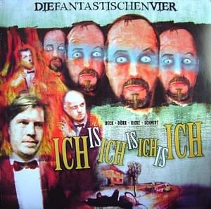 Ichisichisichisich - Die Fantastischen Vier