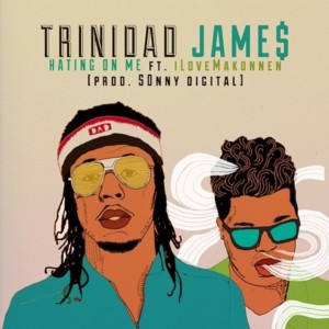 HOME (Hating On Me) - Trinidad James (Ft. ​iLoveMakonnen)