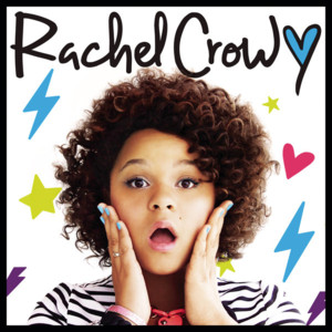 What a Song Can Do - Rachel Crow