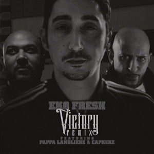 Victory Remix - Eko Fresh (Ft. Capkekz & Pappa Landliebe)