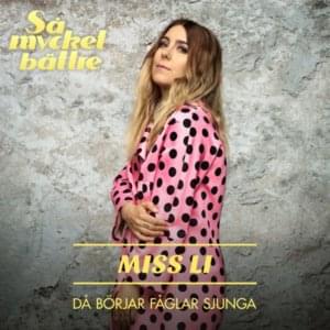 Då börjar fåglar sjunga - Miss Li