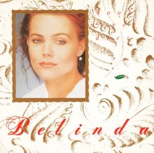 Love Never Dies - Belinda Carlisle