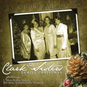 Do You Hear What I Hear - The Clark Sisters