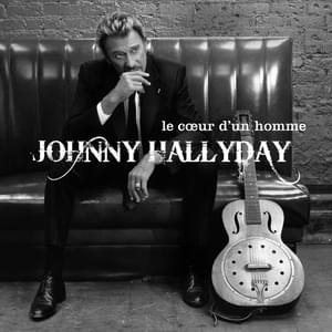 Être un homme - Johnny Hallyday