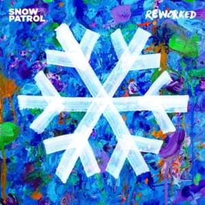 Run (Reworked) - Snow Patrol