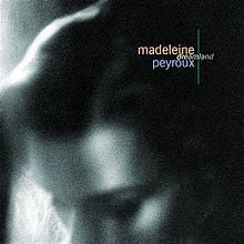 Reckless Blues - Madeleine Peyroux