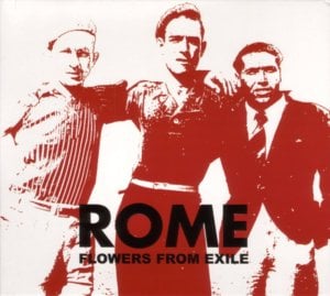 Flowers From Exile - Rome