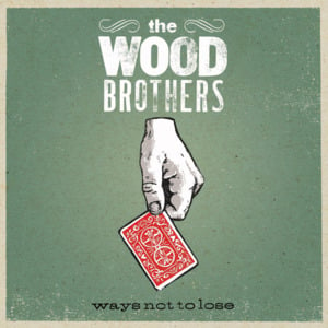 That’s What Angels Can Do - The Wood Brothers